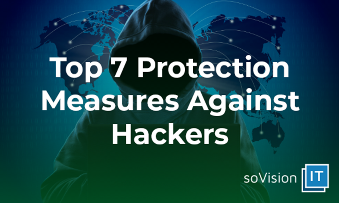 Top 7 Protection Measures Against Hackers