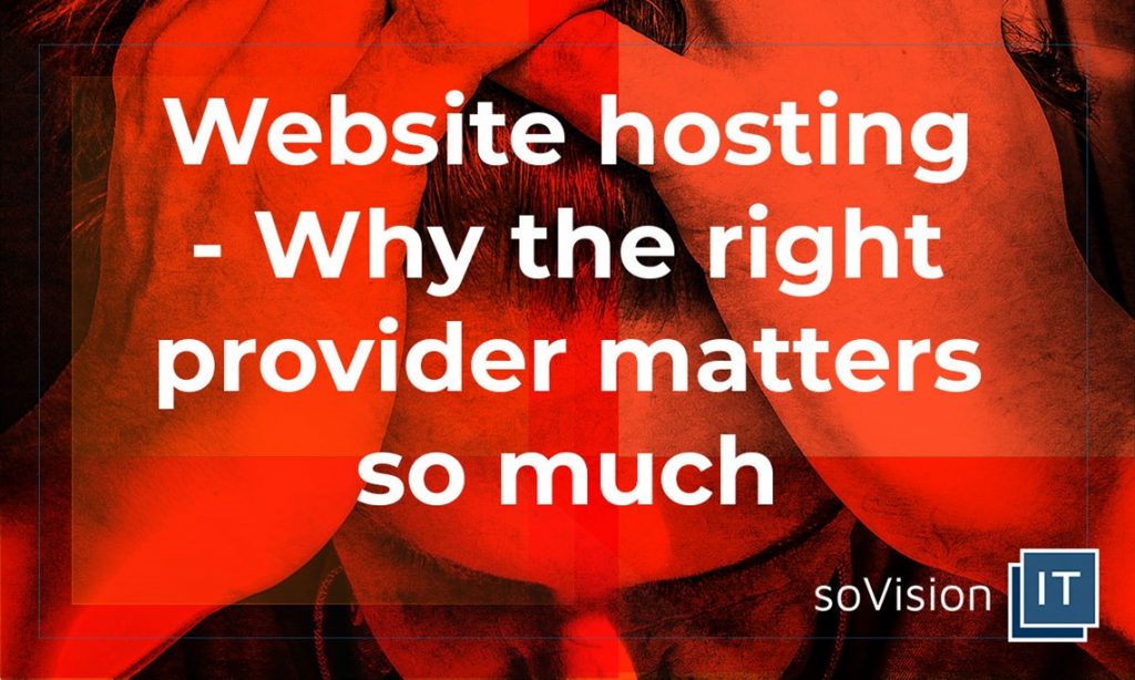 Why Should You Be Bothered Where You Host Your Website?